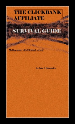 Product picture Clickbank Affiliate Survival Guide